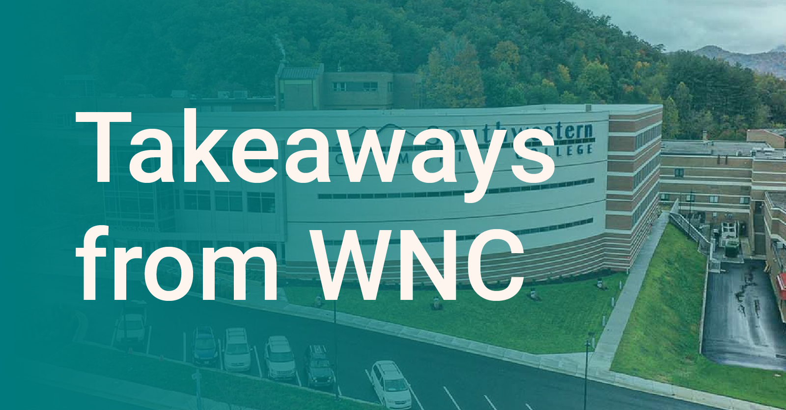 Takeaways from WNC: January 2025